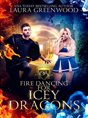 cover image of Fire Dancing For Icey Dragons